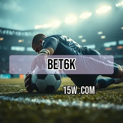 bet6k.com Eventos Esportivos